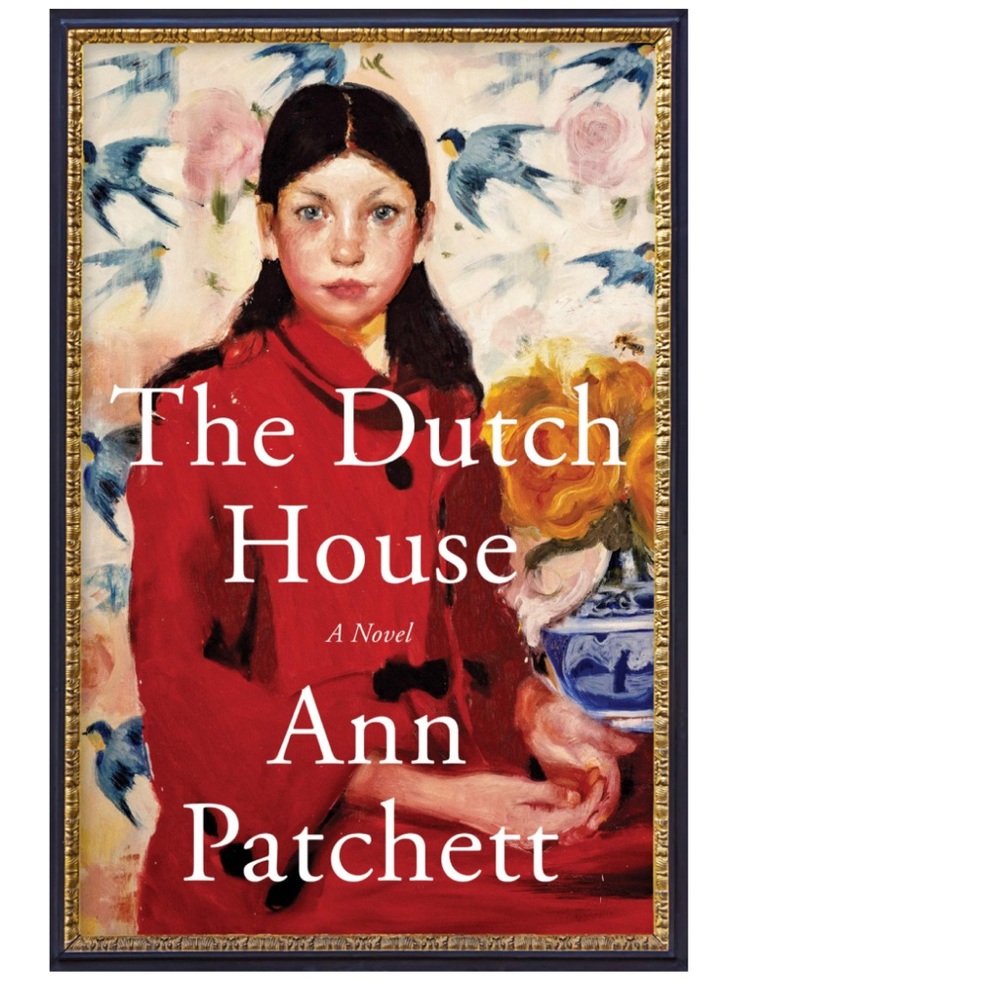 The Dutch House paperback by Ann Patchett